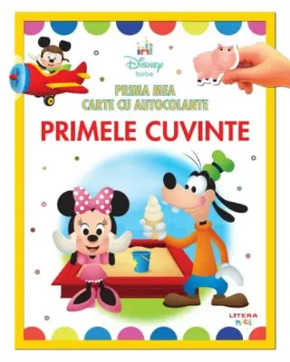 Disney bebe. Prima mea carte cu autocolante. Primele cuvinte