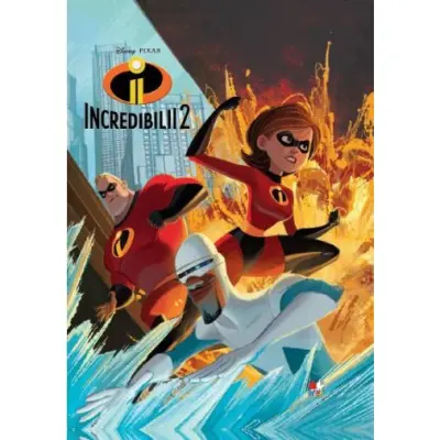 Disney. Incredibilii 2. Povestea filmului