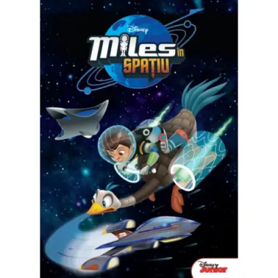 Disney. Miles In Spatiu – Carte pentru copii