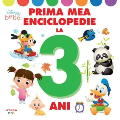 Disney. Prima mea enciclopedie la 3 ani – Carte pentru copii