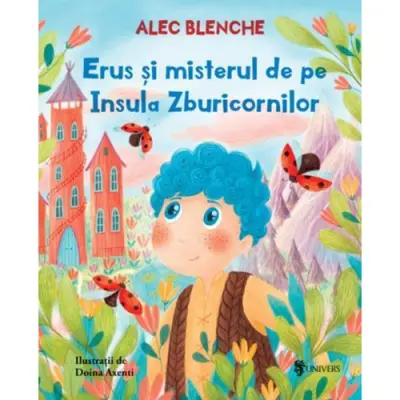 Erus si misterul de pe insula zburicornilor, Alec Blenche
