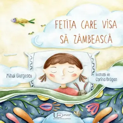 Fetita care visa sa zambeasca – Carte pentru copii