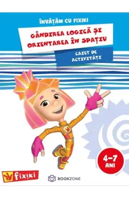 Gandirea logica si orientarea in spatiu – Carte pentru copii