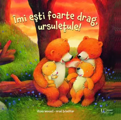 Imi esti foarte drag, ursuletule! – Carte pentru copii
