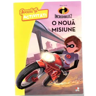 Incredibilii 2. O noua misiune – Carte pentru copii