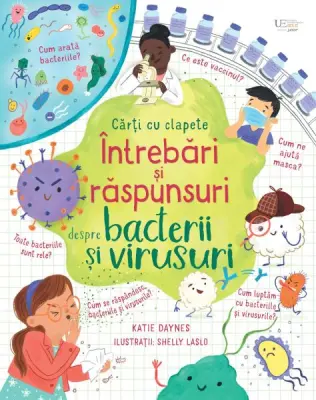 Intrebari si raspunsuri despre bacterii si virusuri (Usborne) — Usborne Books