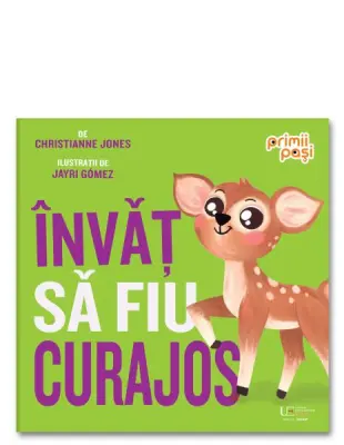 Invat sa fiu curajos – Carte pentru copii