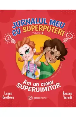 Jurnalul meu cu superputeri VOL. 2 – Carte pentru copii