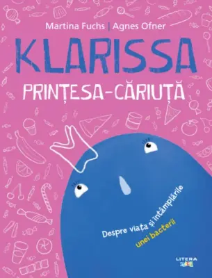 Klarissa, Prințesa-Căriuță – Carte pentru copii
