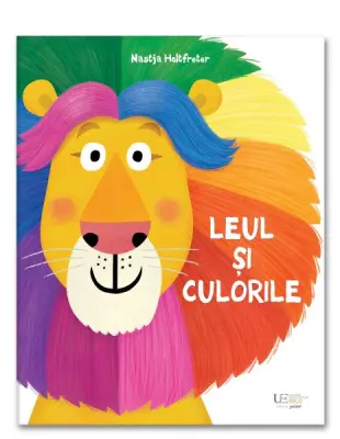 Leul si culorile – Carte pentru copii