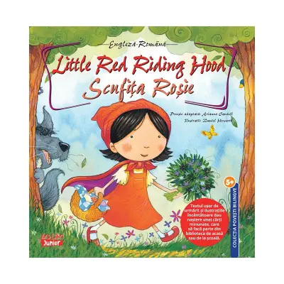 Little Red Riding Hood - Scufița Roșie