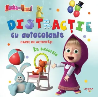 Masha si Ursul. Distractie cu autocolante. In excursie. Carte de activitati – Carte pentru copii