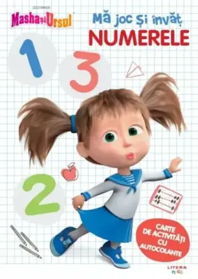 Masha si Ursul. Ma joc si invat. Numerele. Carte de activitati cu autocolante – Carte pentru copii