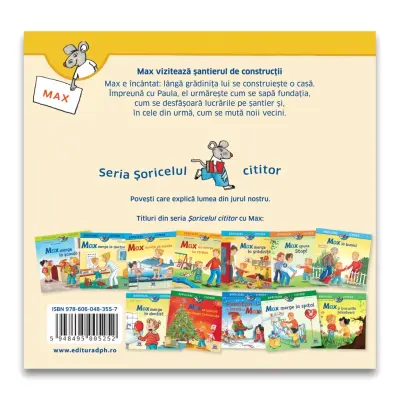 MAX VIZITEAZA SANTIERUL DE CONSTRUCTII — Christian Tielmann, Sabine Kraushaar