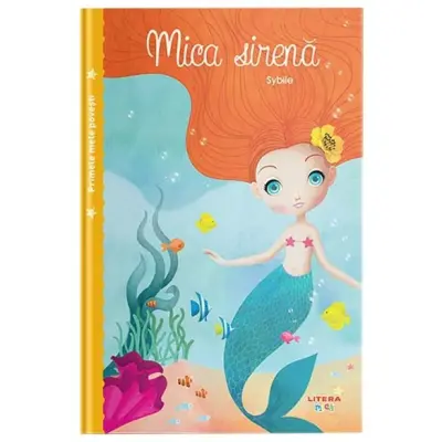 Mica sirena. Primele mele povesti – Carte pentru copii