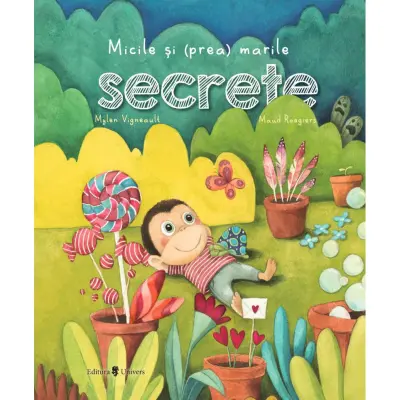 Micile si (prea) marile secrete, Mylen Vigneault