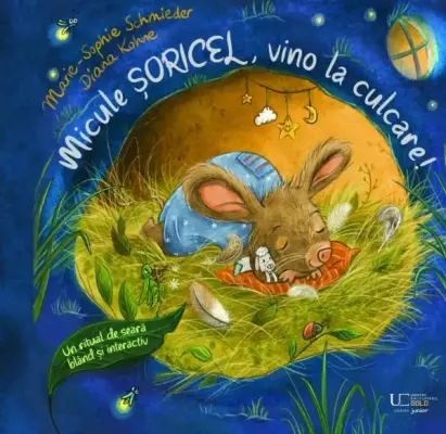 Micule soricel, vino la culcare! – Carte pentru copii