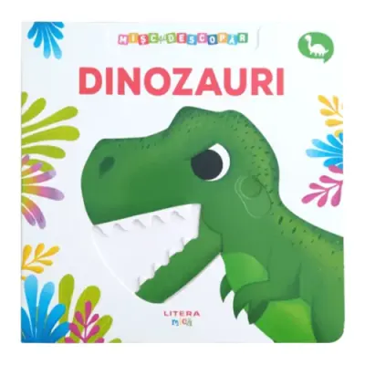 Misc si descopar. Dinozauri