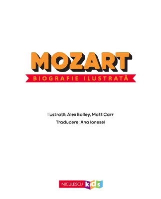 Mozart. Biografie ilustrată — Colectiv