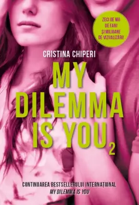 My dilemma is you (volumul 2) – Carte pentru copii