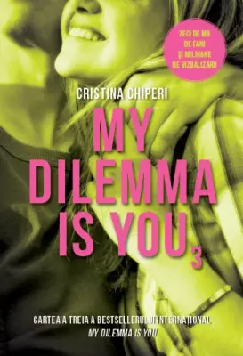 My dilemma is you (volumul 3) – Carte pentru copii