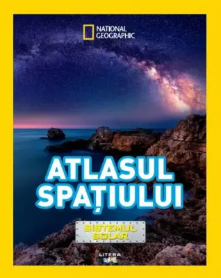 National Geographic Kids. Atlasul spatiului. Sistemul solar