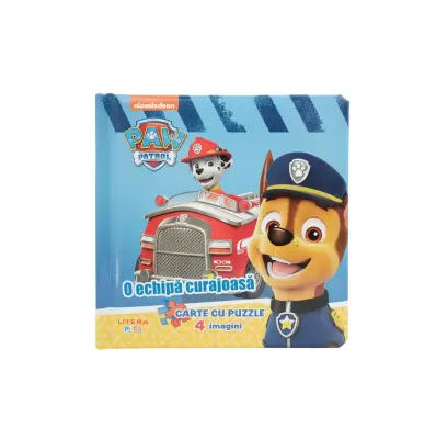 Patrula Catelusilor. O echipa curajoasa. Carte cu puzzle