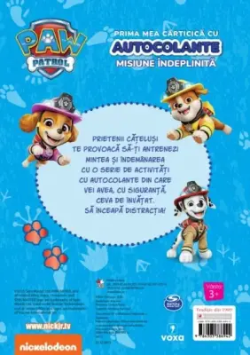 Patrula Catelusilor. Prima mea carticica cu autocolante. Misiune indeplinita