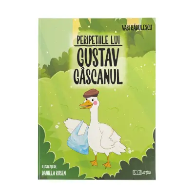 Peripetiile lui Gustav gascanul - Vasi Radulescu – Carte pentru copii