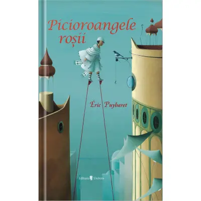 Picioroangele rosii, Eric Puybaret