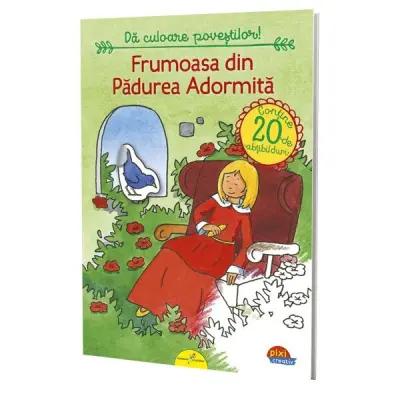 Pixi Creativ. Frumoasa din Padurea Adormita