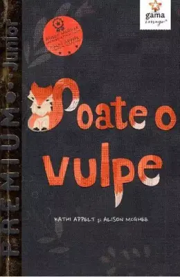 Poate o vulpe – Carte pentru copii