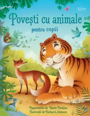 Povesti cu animale pentru copii (Usborne)