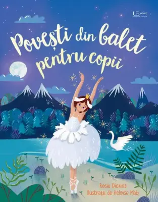 Povesti din balet pentru copii (Usborne) – Carte pentru copii