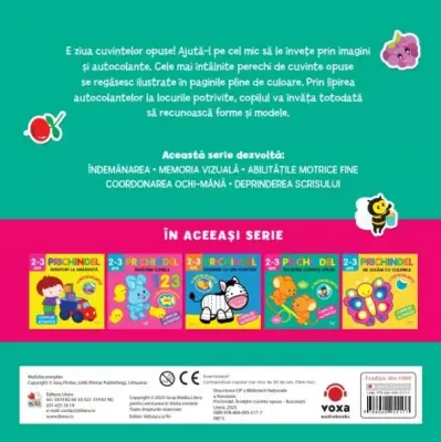 Prichindel. Invatam cuvinte opuse. Carte de activitati cu autocolante (2-3 ani)
