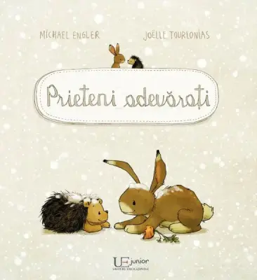 Prieteni adevarati – Carte pentru copii