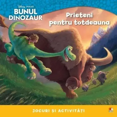 Prieteni pentru totdeauna. Bunul dinozaur – Carte pentru copii