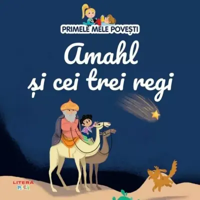 Primele mele povesti. Amahl si cei trei regi – Carte pentru copii