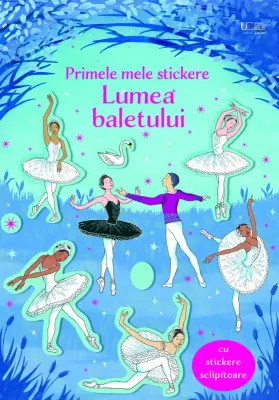 Primele mele stickere. Lumea baletului (Usborne) – Carte pentru copii