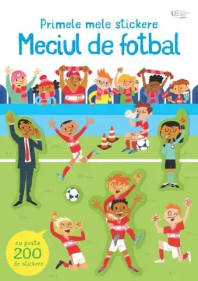 Primele mele stickere: Meciul de fotbal (Usborne)