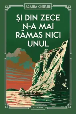 Si din zece n-a mai ramas nici unul (vol. 3)