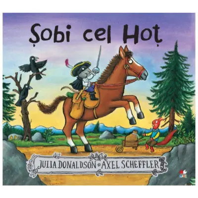 Sobi cel hot, Julia Donaldson – Carte pentru copii