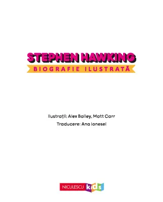Stephen Hawking. Biografie ilustrată — Colectiv