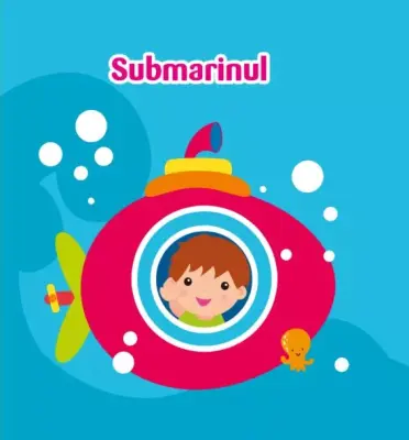Submarinul. Cărticica mea de baie – Carte pentru copii