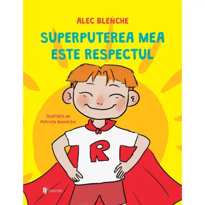Superputerea mea este respectul, Alec Blenche
