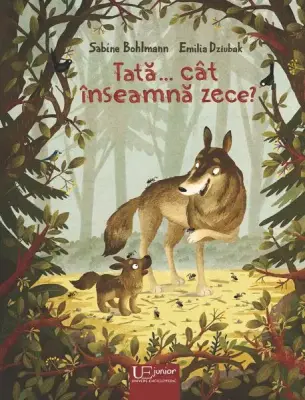 Tata... cat inseamna zece? – Carte pentru copii