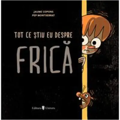 Tot ce știu eu despre frica, Jaume Copons — Jaume Copons