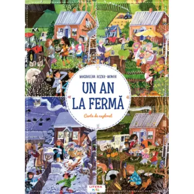 Un an la ferma. Carte de explorat, Magdalena Koziel-Nowac – Carte pentru copii
