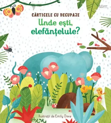 Unde esti, elefantelule? (Usborne)