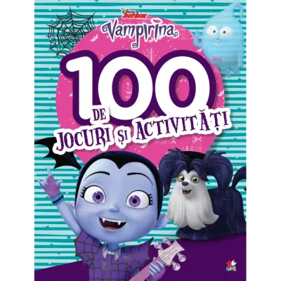 Vampirina. 100 de jocuri si activitati, Disney